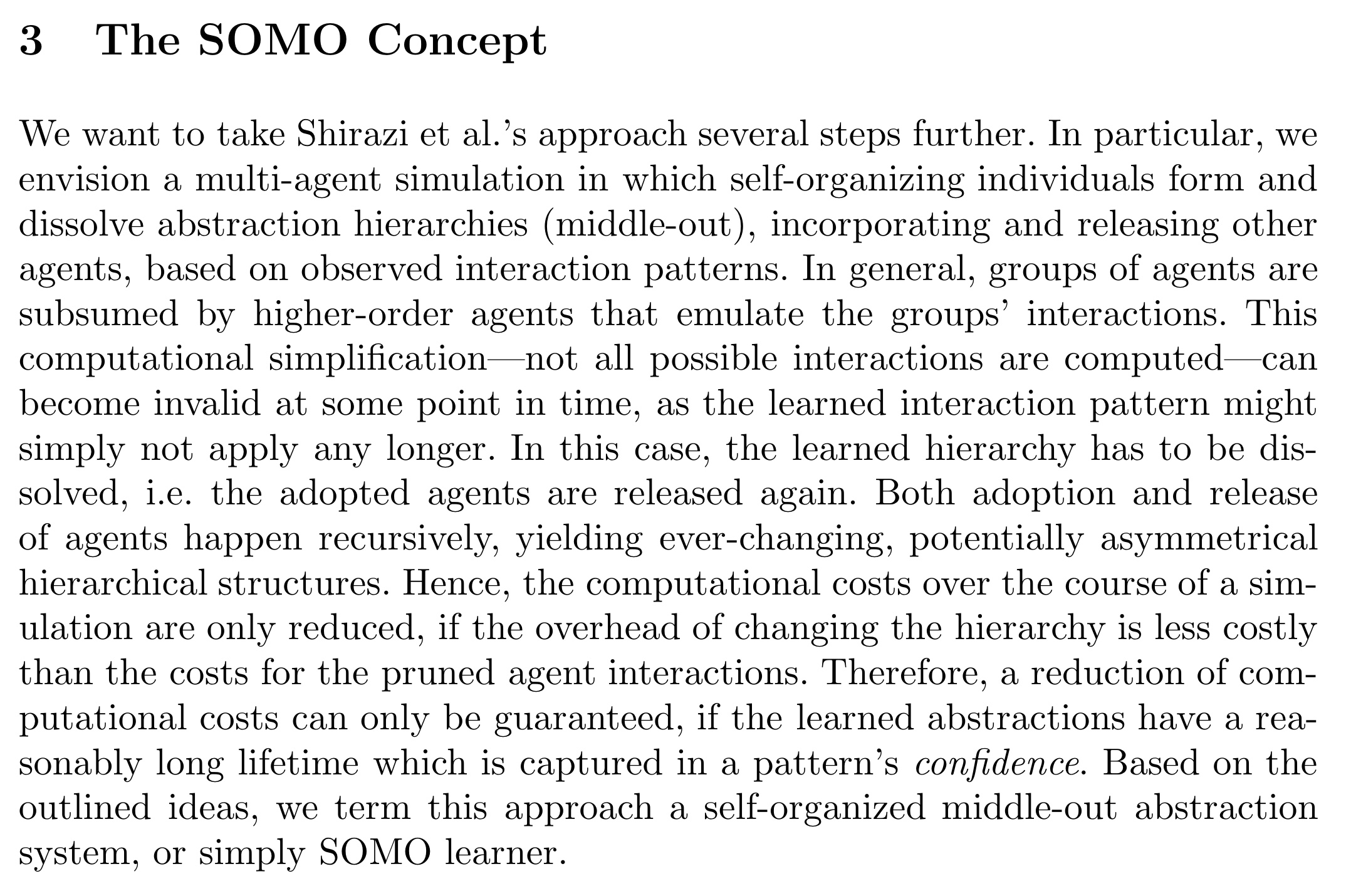 Self-organized middle-out abstraction